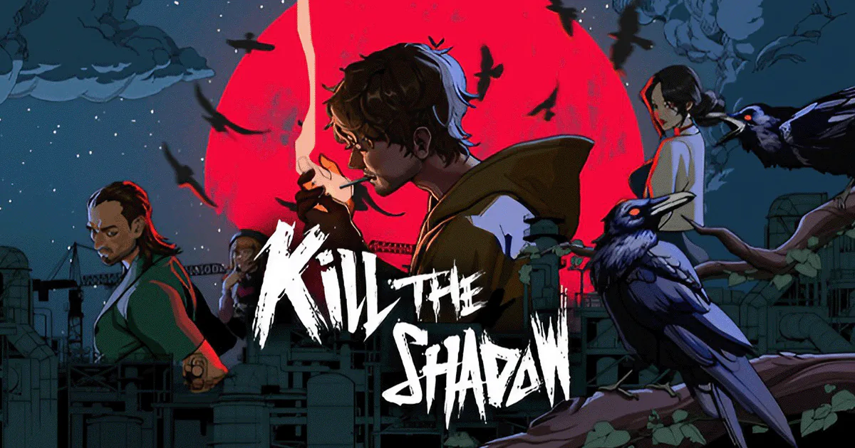Editorial cover card for Kill The Shadow